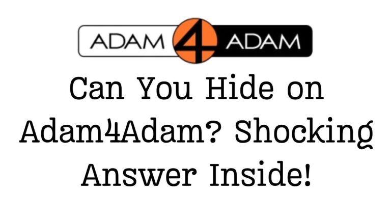 Can You Hide on Adam4Adam